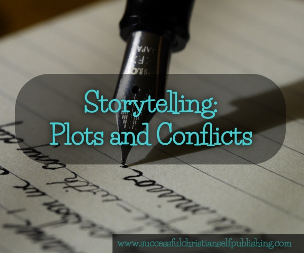 Storytelling: Plots and Conflicts