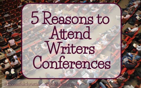 Five Reasons to Attend Writers Conferences