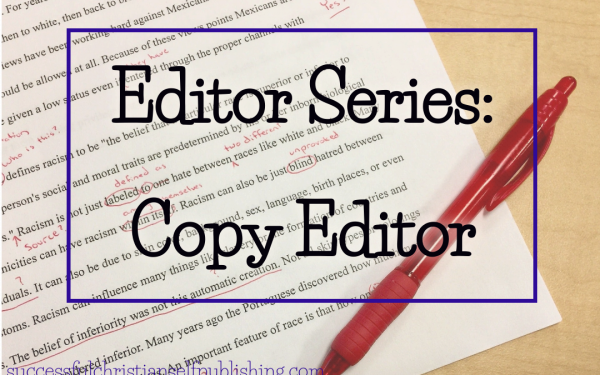 Editor Series: What is a Copy Editor?